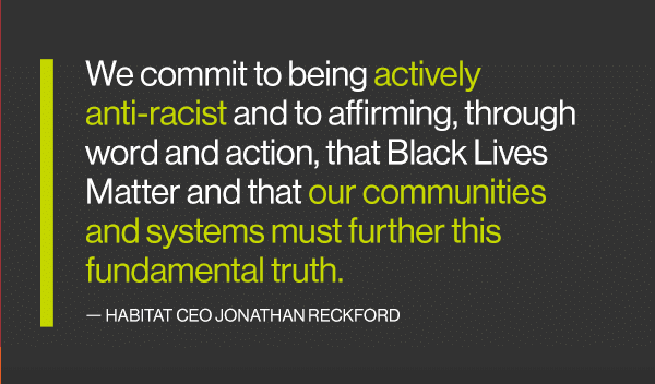 Habitat’s Commitment to Anti-racism