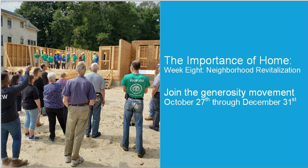 The Importance of Home: Week Eight: Neighborhood Revitalization